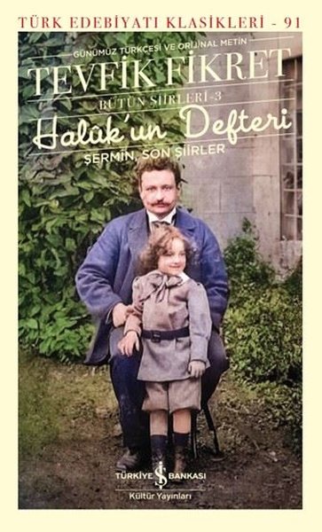 Haluk'un Defteri - Şermin-Bütün Şiirleri 3 - Türk Edebiyatı Klasikleri 91