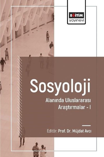 Sosyoloji Alanında Uluslararası Araştırmalar 1