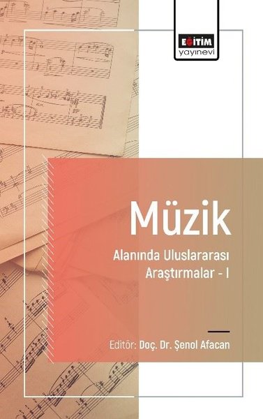 Müzik Alanında Uluslararası Araştırmalar 1