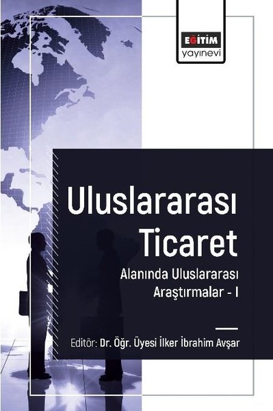 Uluslararası Ticaret Alanında Uluslararası Araş...