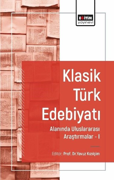 Klasik Türk Edebiyatı Alanında Uluslararası Ara...