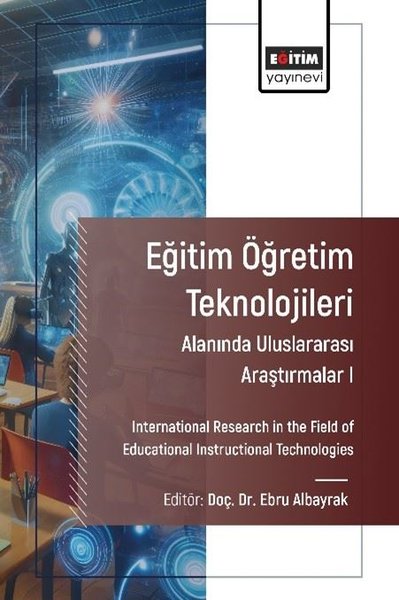 Eğitim Öğretim Teknolojileri Alanında Uluslarar...