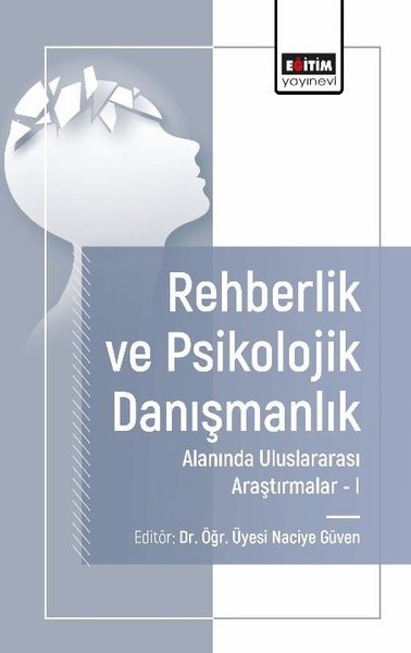 Rehberlik ve Psikolojik Danışmanlık Alanında Ul...