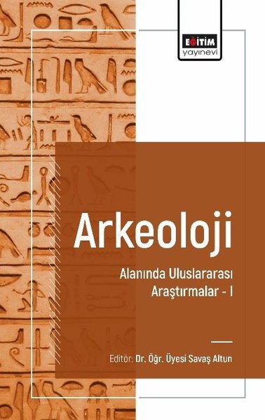 Arkeoloji Alanında Uluslararası Araştırmalar 1