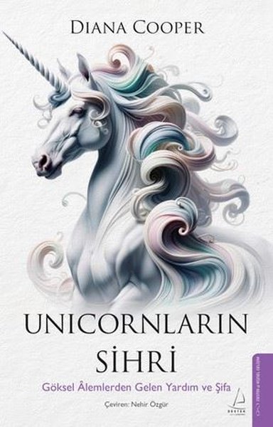 Unicornların Sihri - Göksel Alemlerden Gelen Ya...