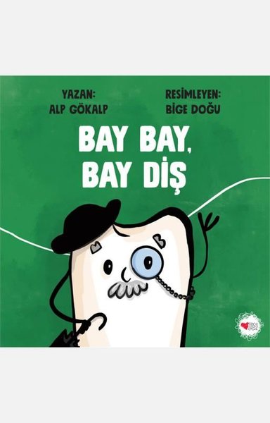 Bay Bay Bay Diş