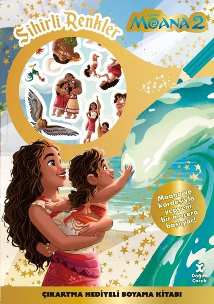 Disney Moana 2 - Sihirli Renkler Çıkartma Hediyeli Boyama Kitabı