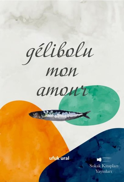 Gelibolu Mon Amour