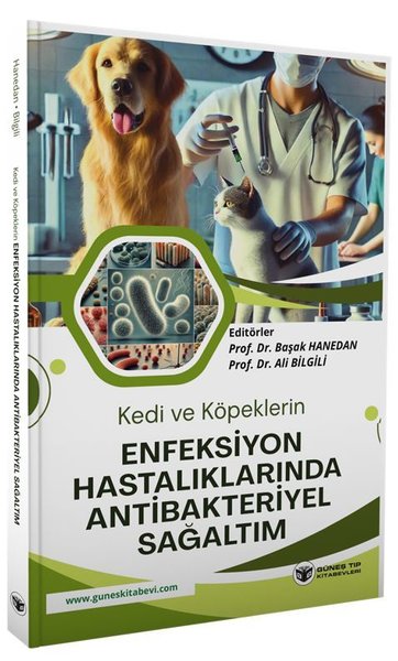 Kedi ve Köpeklerin Enfeksiyon Hastalıklarında A...