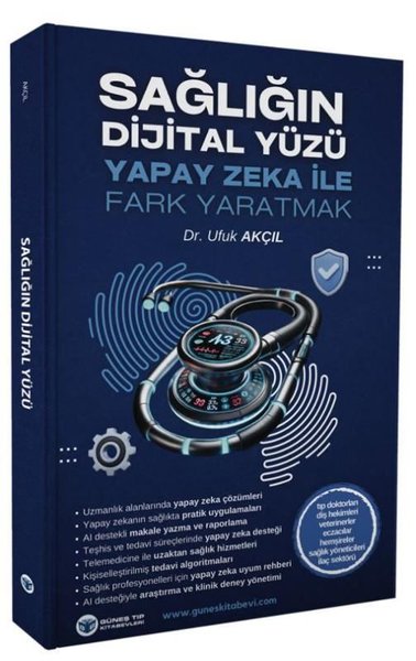 Sağlığın Dijital Yüzü Yapay Zeka İle Fark Yaratmak