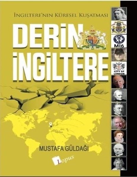 Derin İngiltere - İngiltere'nin Küresel Kuşatması