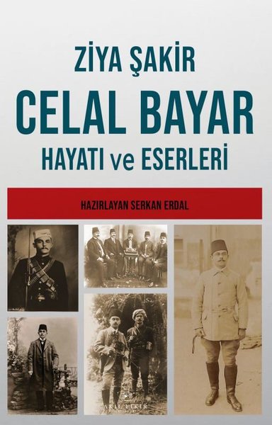 Celal Bayar Hayatı ve Eserleri