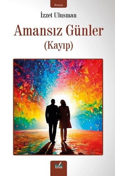 Amansız Günler (Kayıp)