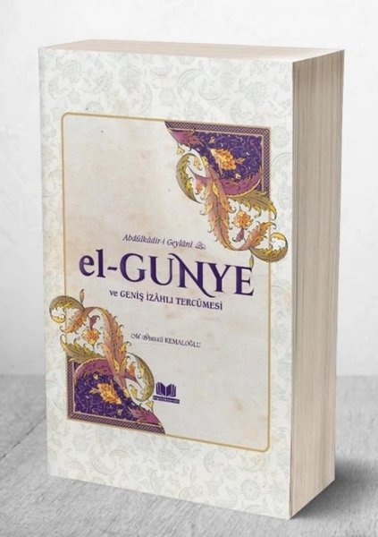 El-Gunye ve Geniş İzahlı Tercümesi