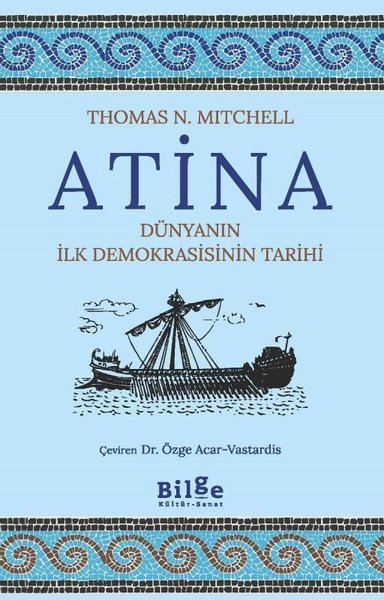 Atina - Dünyanın İlk Demokrasisinin Tarihi