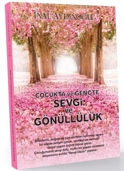 Çocukta ve Gençte Sevgi ve Gönüllülük