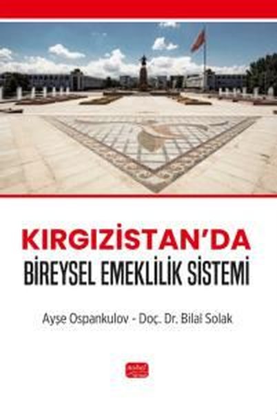 Kırgızistan'da Bireysel Emeklilik Sistemi