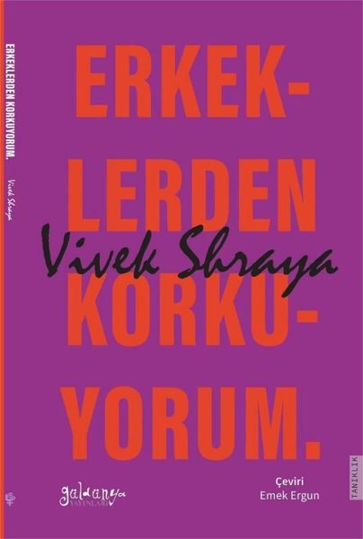 Erkeklerden Korkuyorum - Bir Trans Kadının Hikayesi