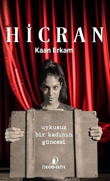 Hicran - Uykusuz Bir Kadının Güncesi