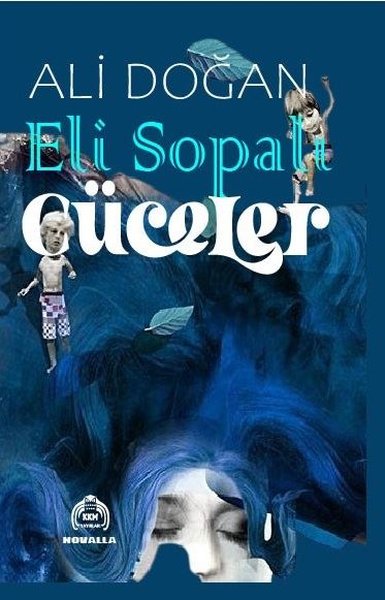 Eli Sopalı Cüceler