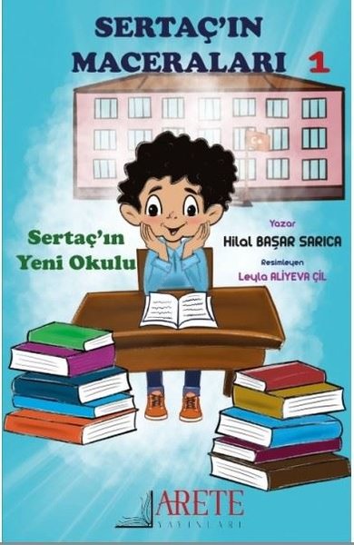 Sertaç'ın Maceraları 1 - Sertaç'ın Yeni Okulu