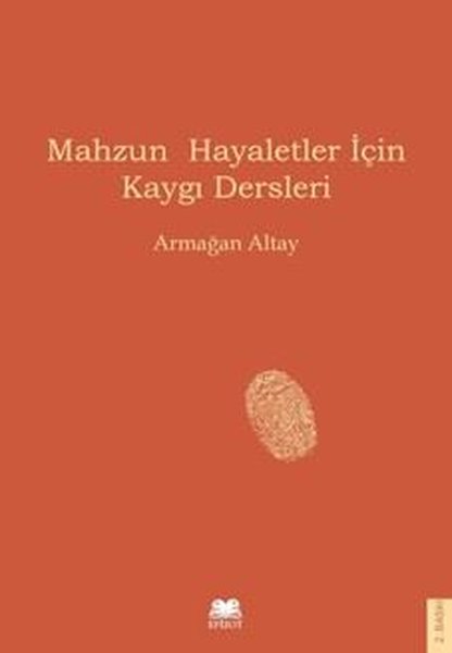 Mahzun Hayaletler İçin Kaygı Dersleri