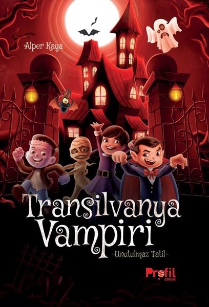 Transilvanya Vampiri - Unutulmaz Tatil