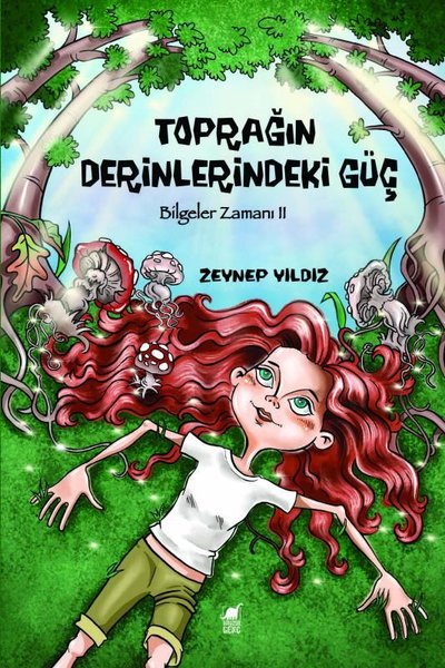 Toprağın Derinlerindeki Güç - Bilgeler Zamanı 2