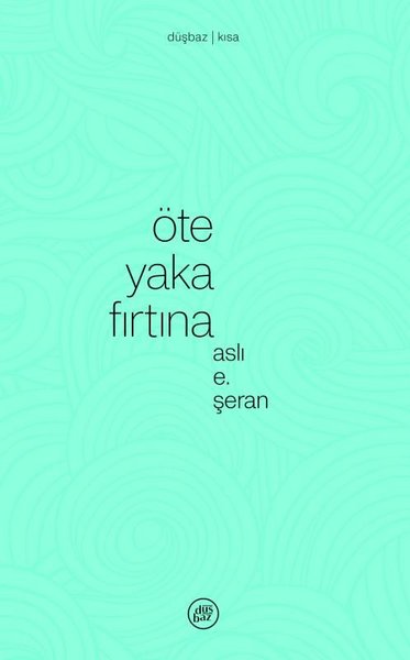 Öte Yaka Fırtına