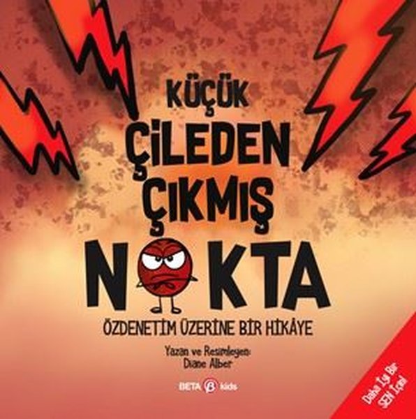 Küçük Çileden Çıkmış Nokta - Özdenetim Üzerine Bir Hikaye