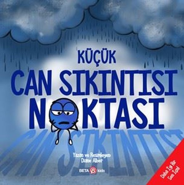 Küçük Can Sıkıntısı Noktası - Daha İyi Bir Sen İçin