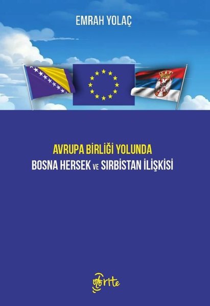 Avrupa Birliği Yolunda Bosna Hersek ve Sırbista...