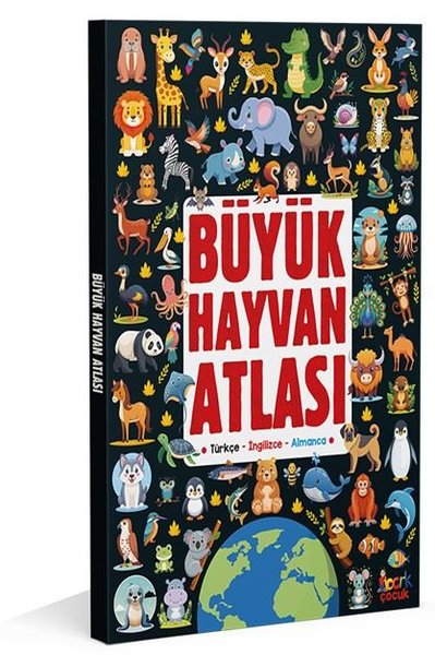 Büyük Hayvan Atlası - Türkçe - İngilizce - Almanca