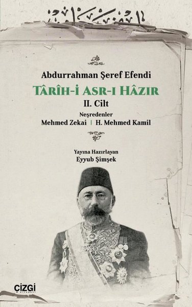 Tarih-i Asr-ı Hazır 2. Cilt