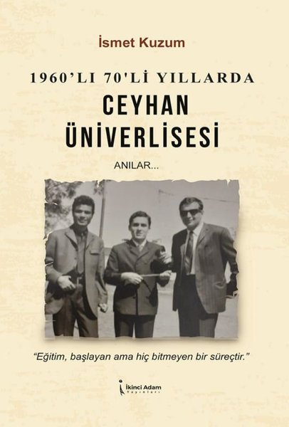 1960'lı 70'li Yıllarda Ceyhan Üniverlisesi