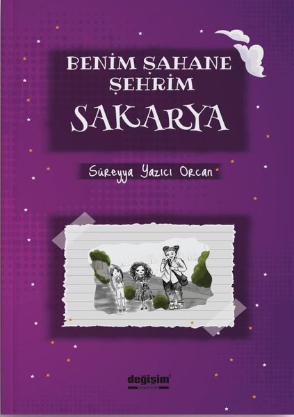 Benim Şahane Şehrim Sakarya