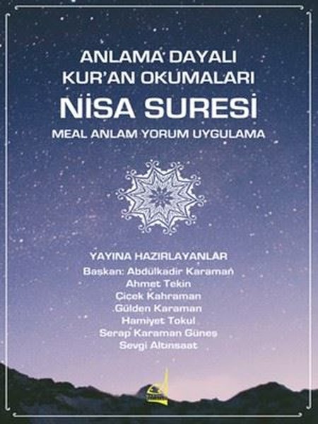 Anlama Dayalı Kur'an Okumaları Nisa Suresi - Meal Anlam Yorum Uygulama