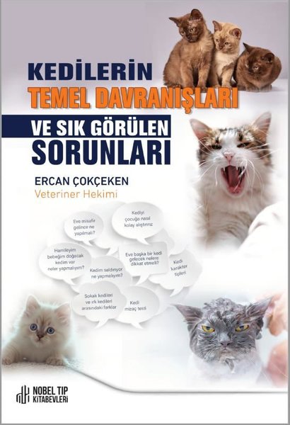 Kedilerin Temel Davranışları ve Sık Görülen Sor...