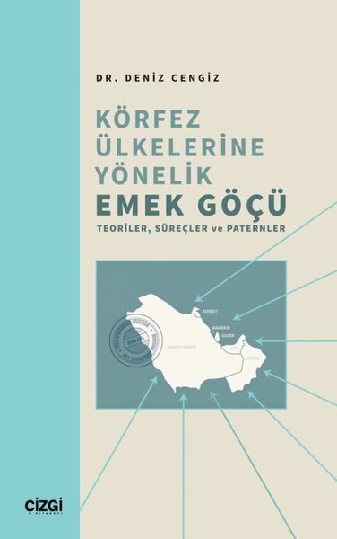 Körfez Ülkelerine Yönelik Emek Göçü Teoriler Sü...