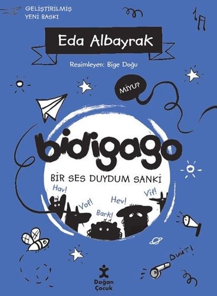 Bidigago 5 - Bir Ses Duydum Sanki