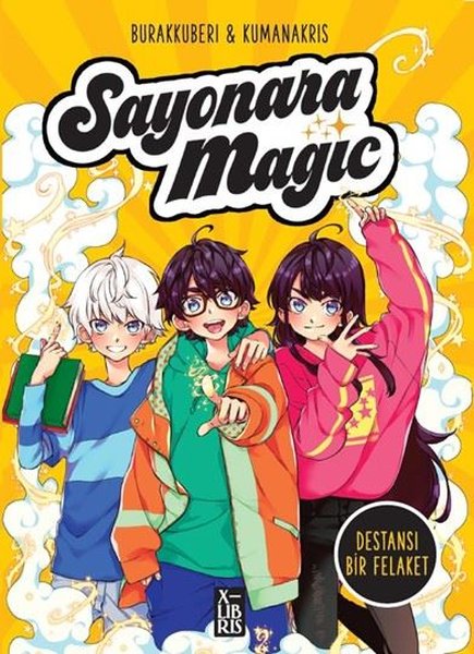 Sayonara Magic Cilt 2 - Destansı Bir Felaket