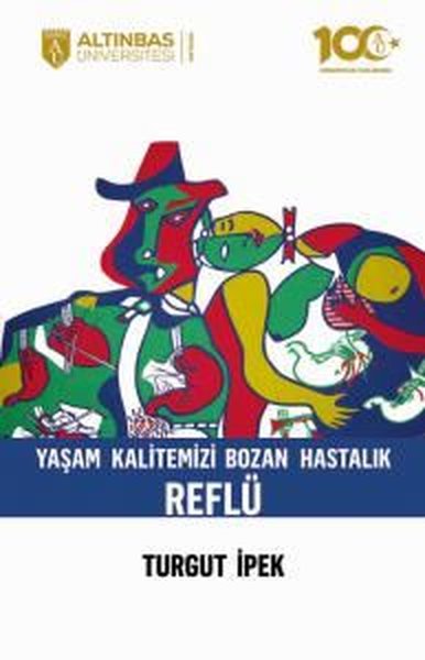 Yaşam Kalitemizi Bozan Hastalık: Reflü