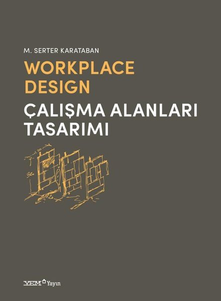 Workplace Design - Çalışma Alanları Tasarımı