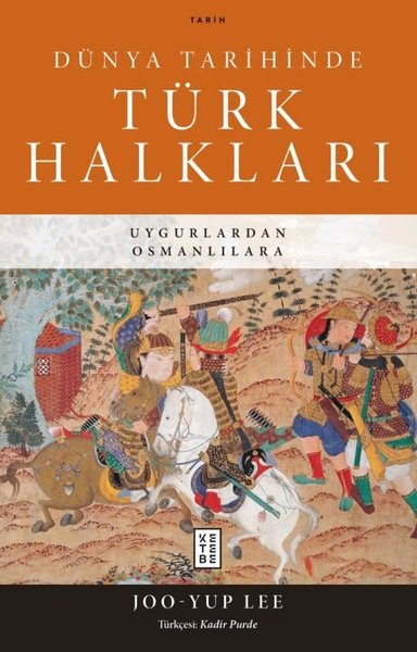 Dünya Tarihinde Türk Halkları - Uygurlardan Osm...