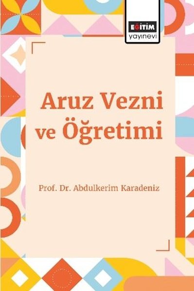 Aruz Vezni ve Öğretimi