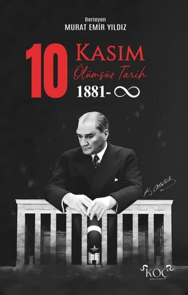 10 Kasım Ölümsüz Tarih