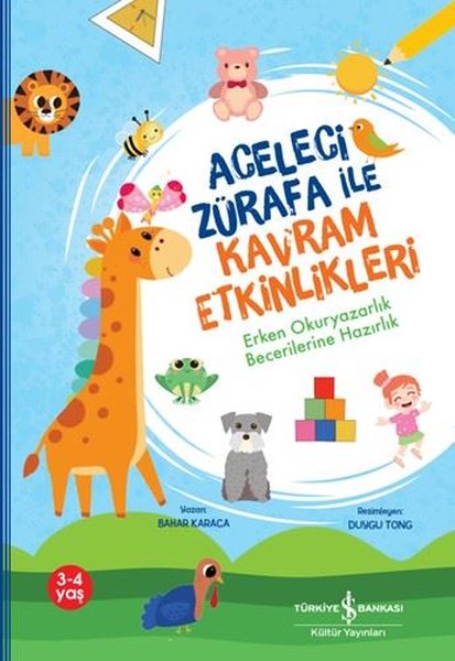 Aceleci Zürafa İle Kavram Etkinlikleri - Erken Okuryazarlık Becelerilerine Hazırlık