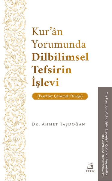 Kur'an Yorumunda Dilbilimsel Tefsirin İşlevi