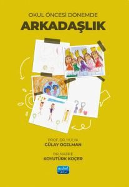 Okul Öncesi Dönemde Arkadaşlık