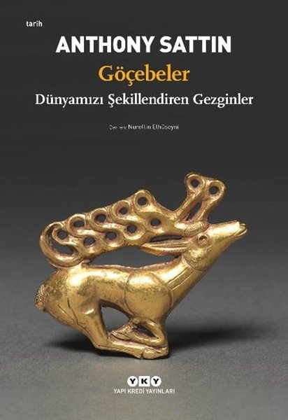 Göçebeler - Dünyamızı Şekillendiren Gezginler